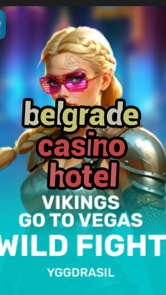 belgrade casino hotel-fqqjrm9vrme7zzjgfjql.com